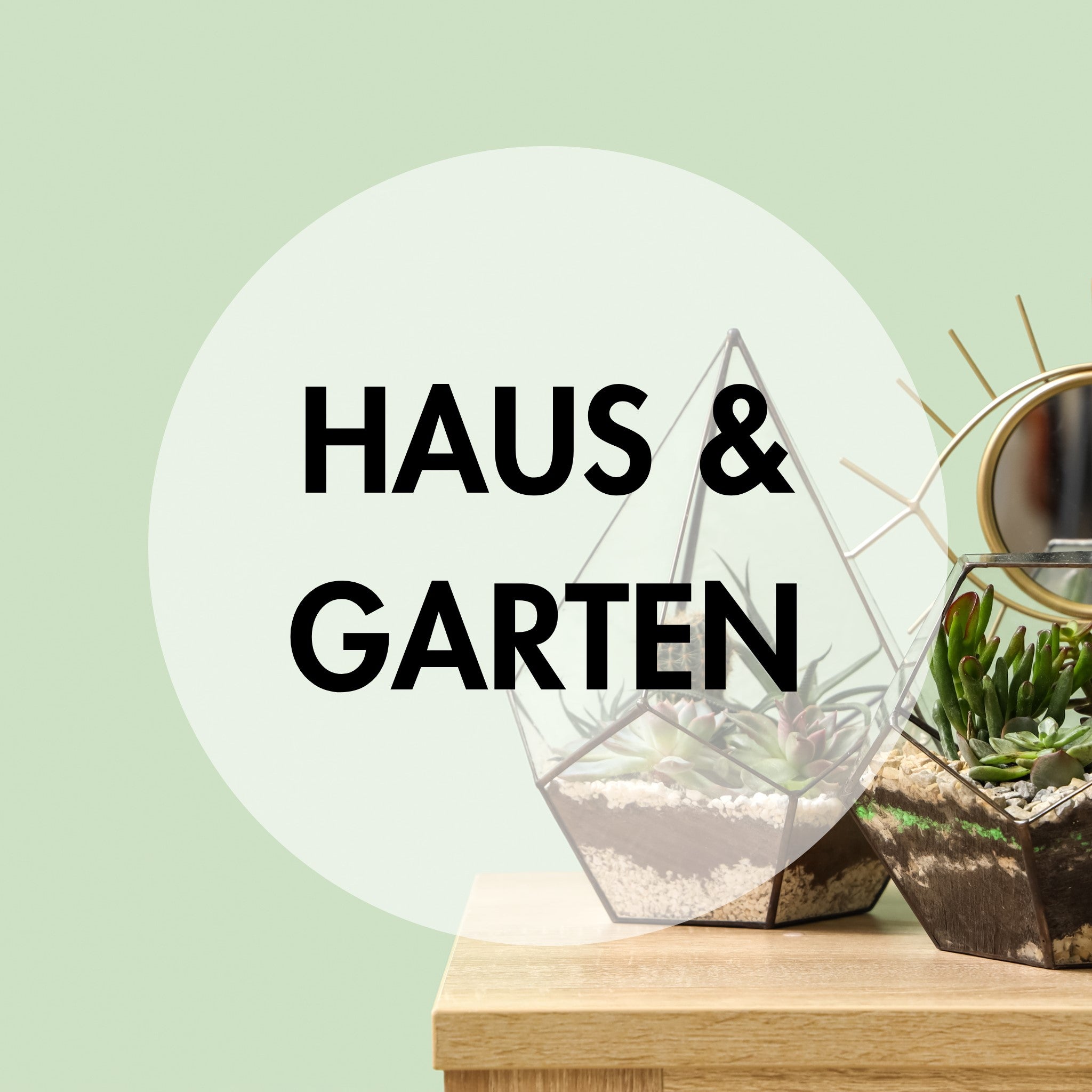 HAUS & GARTEN